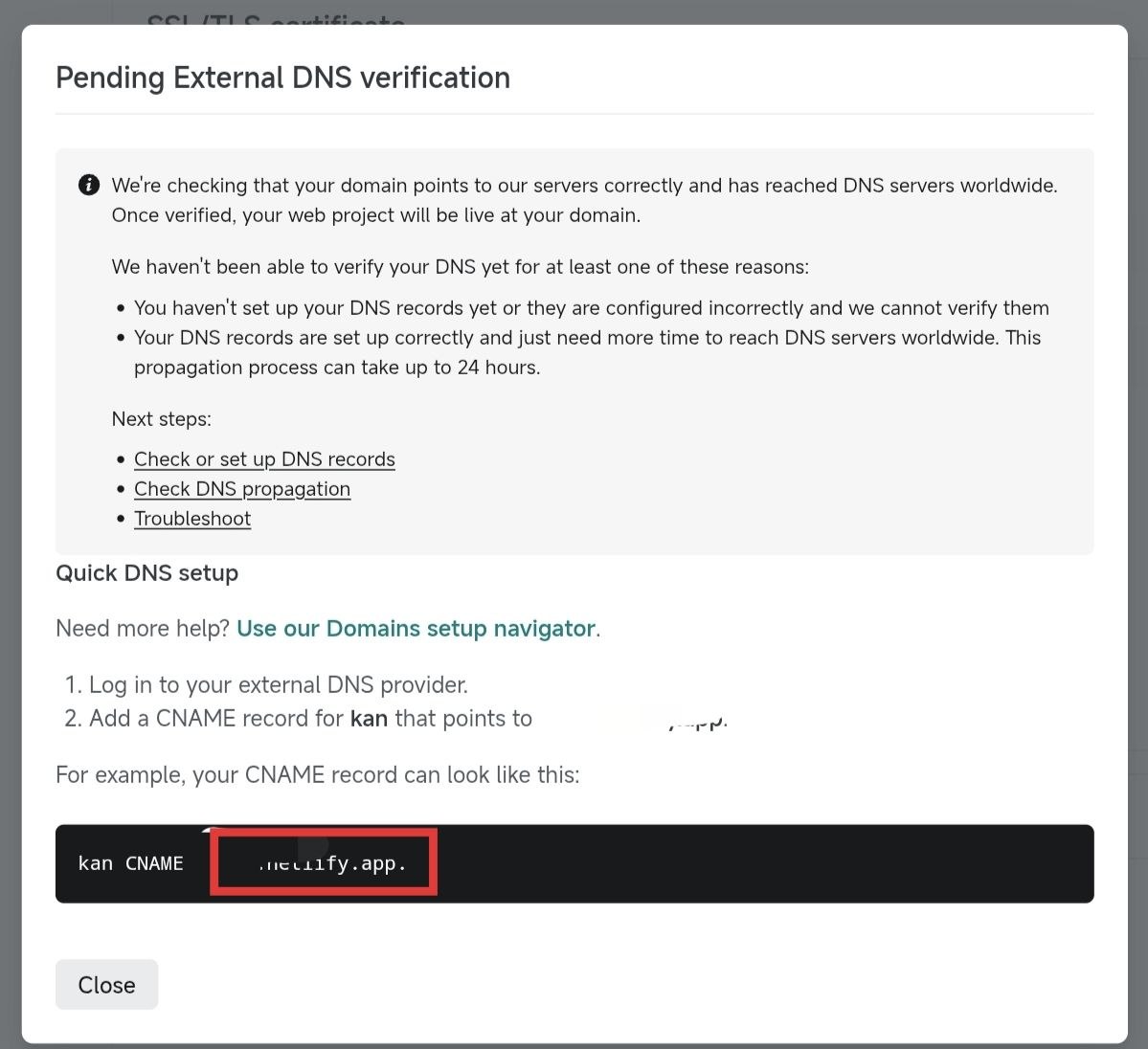 Netlify Quick DNS setup 弹窗显示需要添加的 CNAME 记录